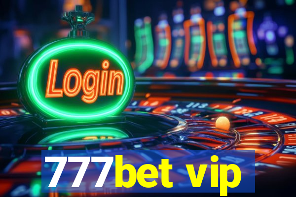 777bet vip